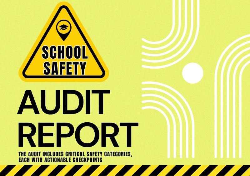 School safety audit report